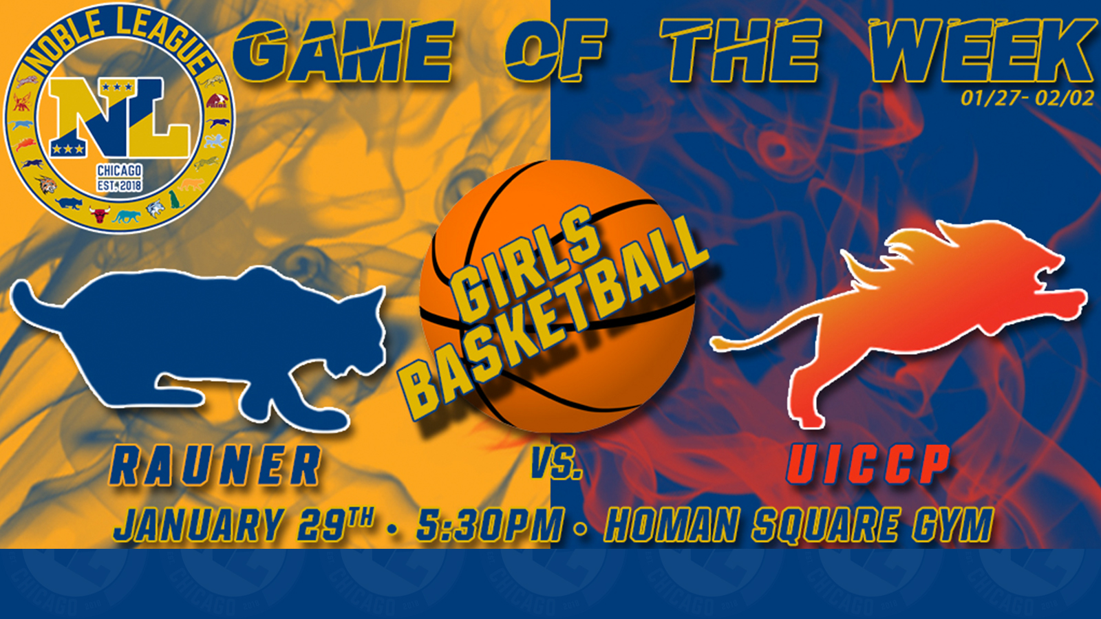 Noble League Game of the Week: Girls Basketball - Rauner vs. UICCP!