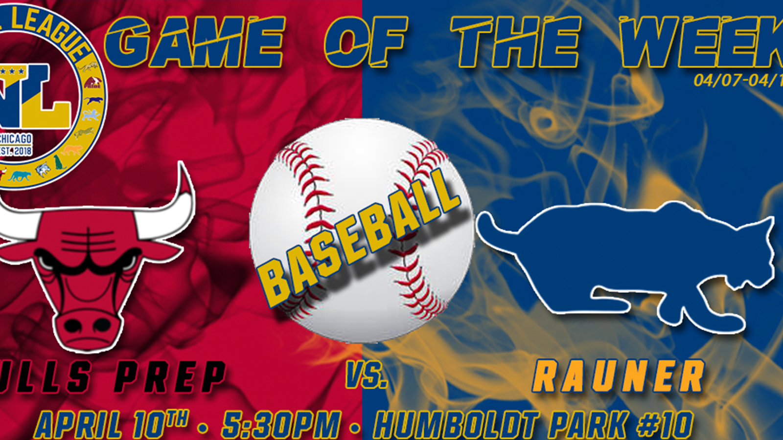 Noble League Game of the Week! Bulls Prep vs. Rauner Baseball